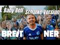 Baby Bell - Schalke Version (Official Video)