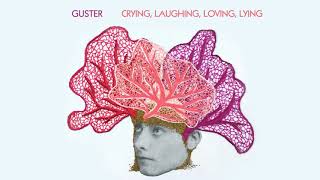 Guster - &quot;Crying, Laughing, Loving, Lying&quot; (Labi Siffre Cover)
