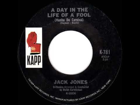 1966 Jack Jones - A Day In The Life Of A Fool (mono 45)