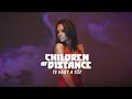 Children of Distance - Te vagy a tűz (Official Music Video) Children of Distance - Te vagy a tűz (Official Music Video)