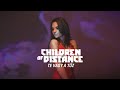 Children of Distance - Te vagy a tűz (Official Music Video)