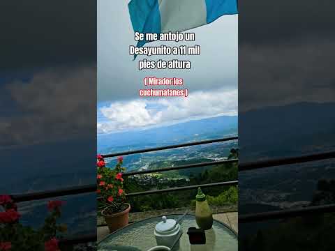 #huehuetenango #miradores