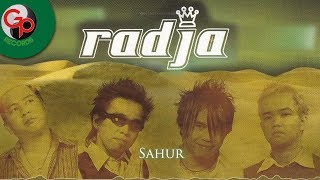 Download lagu Radja - Sahur mp3