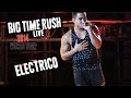 Big Time Rush World Tour 2014 - Electrico 