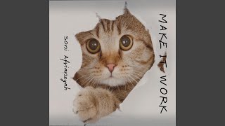 Download lagu Make It Work mp3 Download lagu Make It Work mp3