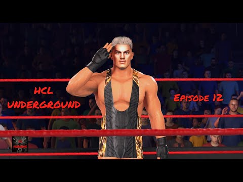 HCL Underground Episode 12