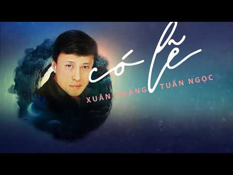 Có lẽ - Tuấn Ngọc