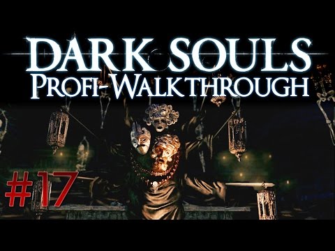 Dark Souls Profi Walkthrough #17 | Die Katakomben & Feuerrad
