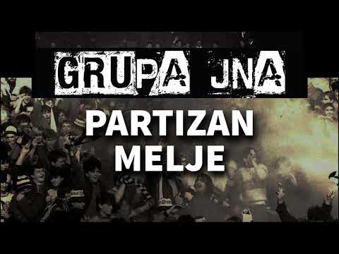 Grupa JNA - Partizan melje ! (OFFICIAL)