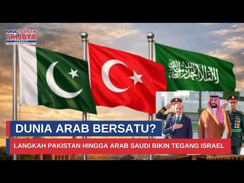 Mengejutkan! Pakistan, Mesir, dan Arab Saudi Ambil Sikap Bersama, Lawan Israel I Trijaya Update