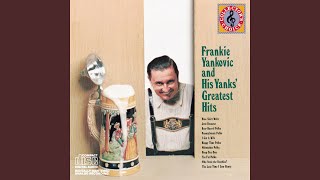 Music video thumbnail preview for I've Got A Wife by Frankie Yankovic and His Yanks
