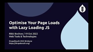 Download the video "Optimise Your Page Loads with Lazy Loading JS / Rikki Bochow / Web Tools & Technologies"