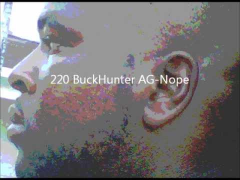 220 BuckHunter AG - Nope/Jay Electronica Freestyle Exchibit A