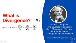 Divergence | What is divergence | Maxwell's equations | Electric flux | Gauss' divergence theorem