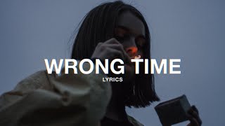 Hippie Sabotage - WRONG TIME (Lyrics)