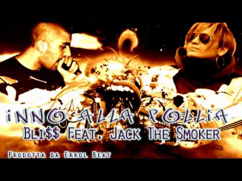 Bli$$ - Dirrrtylicius EP - 03 Inno Alla Follia Feat. Jack The Smoker