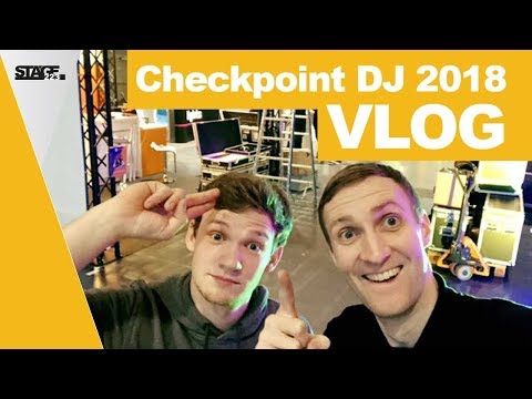 Nico und Jan auf der Checkpoint DJ 2018 + BONUS LIVESTREAM | VLOG | stage.flash