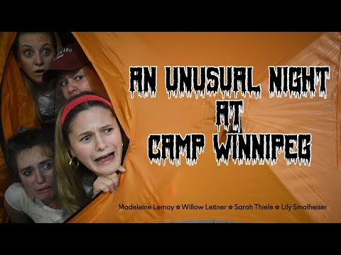 An Unusual Night at Camp Winnipeg