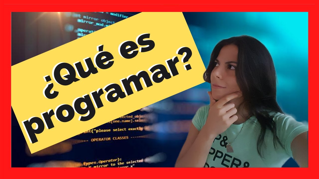 ¿QUÉ ES PROGRAMAR? 🖥️ | ¿Cómo empezar RÁPIDO? 🚀 | Introducción a los ALGORITMOS y la PROGRAMACIÓN