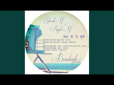 Everybody Got That (Nick Kech Remix)