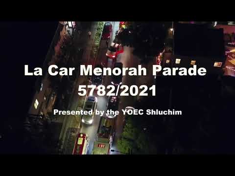 La Car Menorah Parade 5782/2021 presented by the YOEC Zal Shluchim