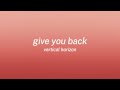 vertical horizon - give you back (lyrics)