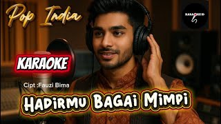 Download lagu Karaoke Hadirmu Bagai Mimpi-Fauzi Bima Versi Karaoke Pop india #karaokeversiindia #hadirmubagaimimpi mp3