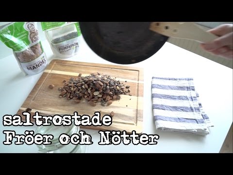 Gott och Enkelt - Saltrosta fröer och nötter.