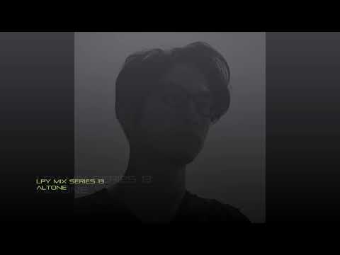 LPY Mix Series 13 - Altone (DUB TECHNO)