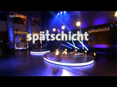 Spätschicht (SWR): A.Zink, M. Frowin, Alfons, A. Mittermeier, R. Sydow (15.01.16)