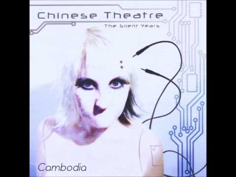Chinese Theatre - Cambodia (Kim Wilde cover)