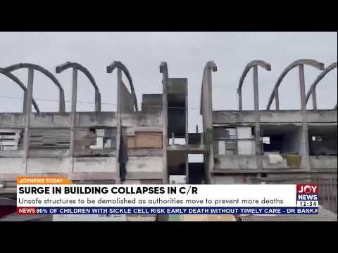 Building Collapses in C/R: NADMO orders evacuation of weak buildings after region records 18 deaths