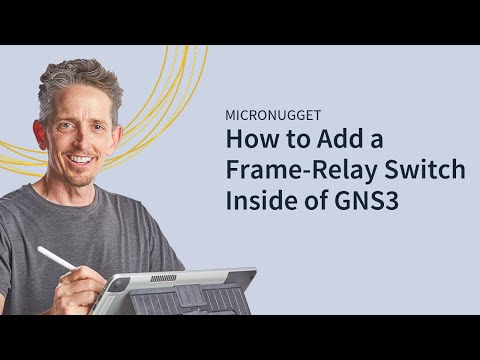 MicroNugget: How to Add a Frame-Relay Switch Inside of GNS3