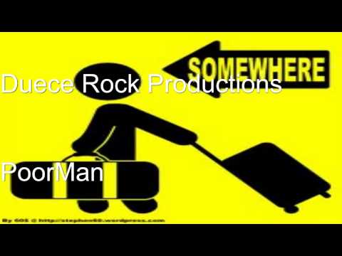 Poorman-Duece Rock Productions