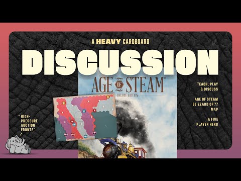 Age of Steam: Blizzard of '77 - The Discussion by Heavy Cardboard
