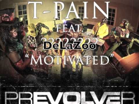 Motivated - T-Pain feat. DeLaZoo (FULL SONG)