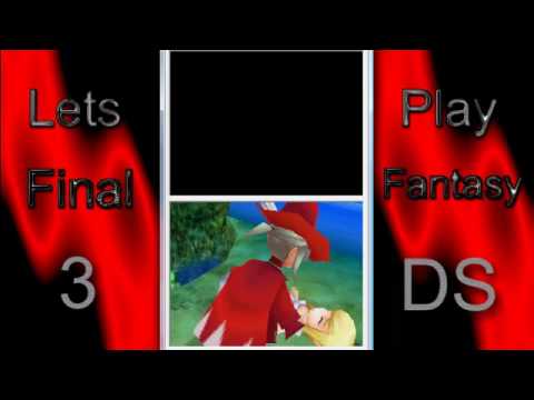 Lets Play Final Fantasy 3 DS part 40