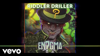 Riddler Driller Music Video