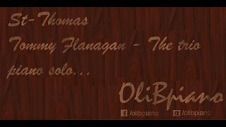 St-Thomas - Tommy Flanagan piano solo transcription
