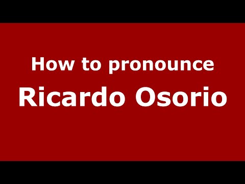 How do you say Ricardo Osorio in Mexico (Mexican Spanish)? - PronounceNames.com
