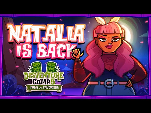 🌴 NATALIA IS BACK 🌴 Disventure Camp 5: Fans vs Favorites.
