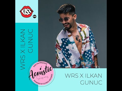 wrs x ilkan Gunuc - Amore (Acoustic Session by Global Records)