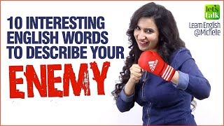 10 Interesting Words & Phrases To Describe Your Enemy  | English Speaking Lesson | Improve English