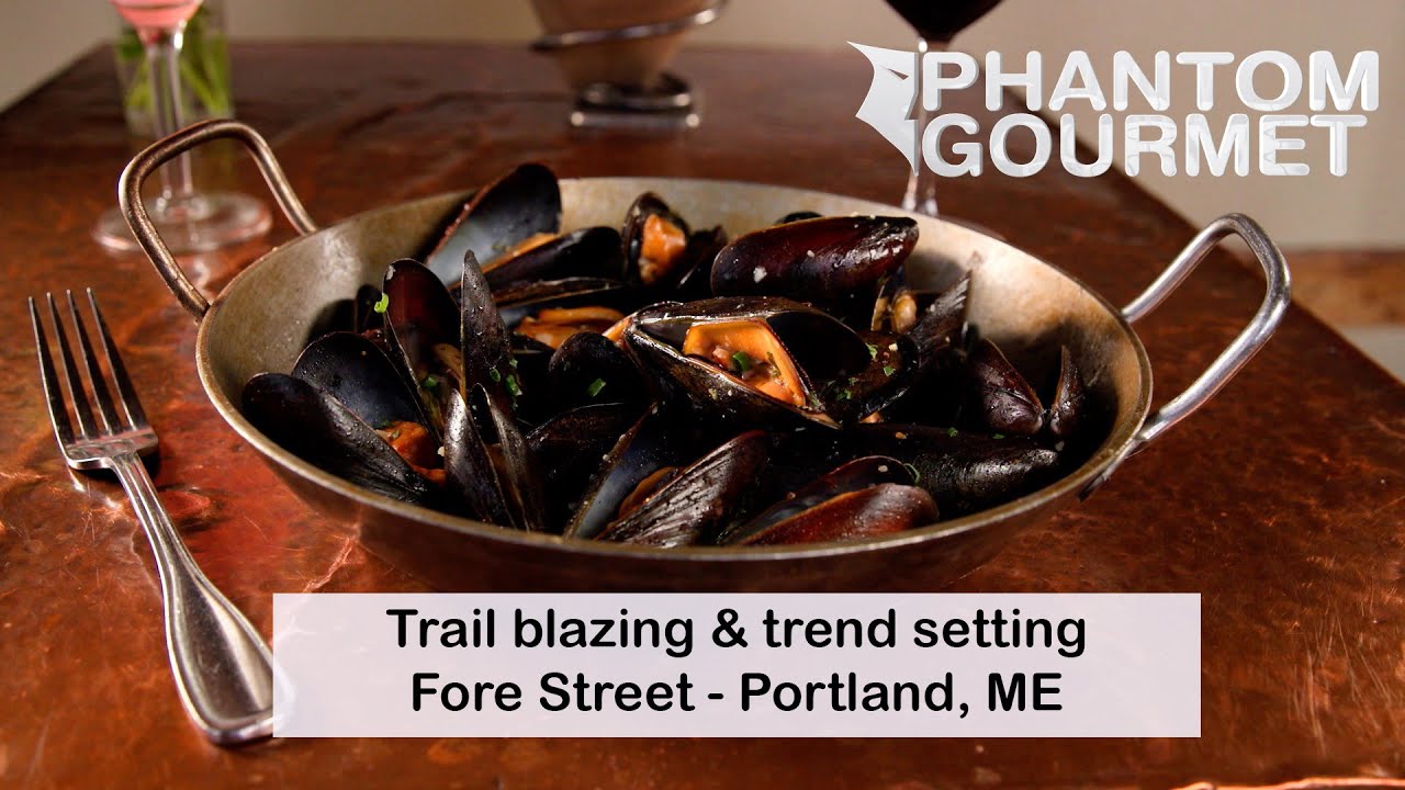 The Legendary Fore Street in Portland, ME