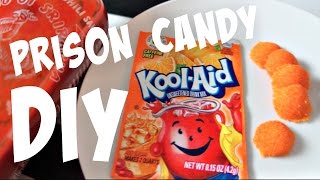 DIY Prison Candy -- You Made What!