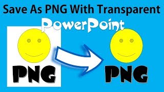 How to save powerpoint slide as png image  #transparent image