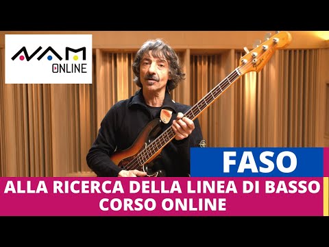FASO - Videocorso "Alla ricerca della linea di basso" - Nam Online
