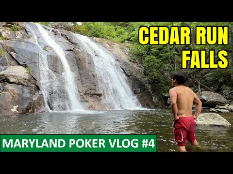 Maryland Poker Vlog #4: Cedar Run Falls