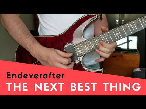 Endeverafter - The Next Best Thing | Guitar Solo Cover