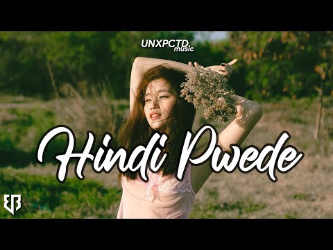 UNXPCTD - Hindi Pwede (Official Lyric Video)